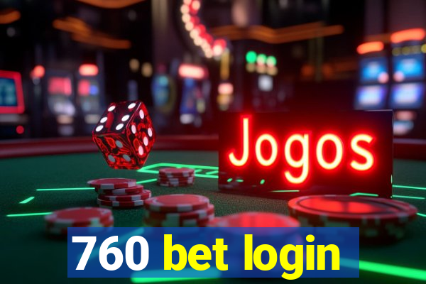 760 bet login